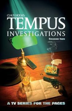 portada Tempus Investigations - Season Two: A TV Series for the Pages (in English)