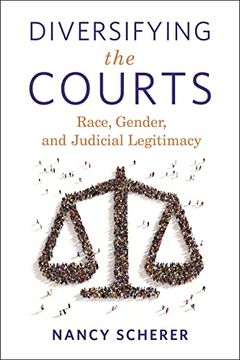 portada Diversifying the Courts: Race, Gender, and Judicial Legitimacy (en Inglés)
