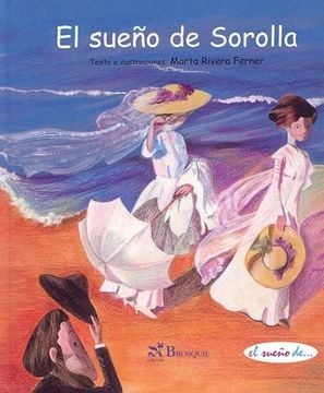 portada El Sueño de Sorolla (in Spanish)
