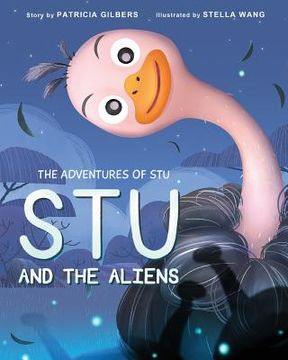 portada The Adventures of Stu: Stu and the Aliens (en Inglés)