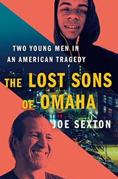 portada The Lost Sons of Omaha: Two Young men in an American Tragedy (en Inglés)