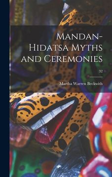 portada Mandan-Hidatsa Myths and Ceremonies; 32 (en Inglés)