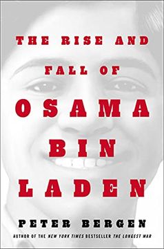 portada The Rise and Fall of Osama bin Laden: The Biography (en Inglés)