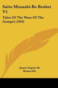 portada saito musashi-bo benkei v1: tales of the wars of the gempei (1910) (en Inglés)