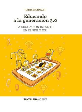 portada Sant Activa Educando a Generacion 3. 0. (in Spanish)
