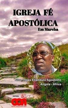 portada Igreja fé Apostólica em Marcha (en Portugués)