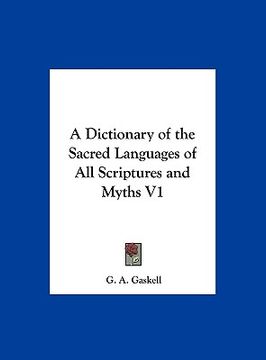 portada a dictionary of the sacred languages of all scriptures and myths v1