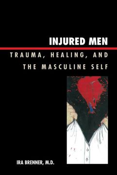 portada Injured Men: Trauma, Healing, and the Masculine Self (en Inglés)