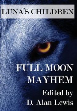 portada Luna's Children: Full Moon Mayhem (en Inglés)