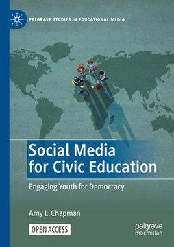 portada Social Media for Civic Education: Engaging Youth for Democracy (en Inglés)