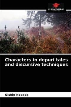 portada Characters in depuri tales and discursive techniques (en Inglés)