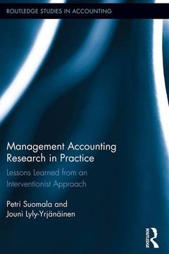 portada Management Accounting Research in Practice: Lessons Learned from an Interventionist Approach (Routledge Studies in Accounting)