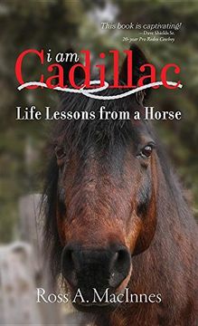 portada I am Cadillac: Life Lessons from a Horse