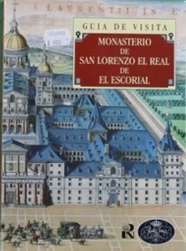 portada Monasterio de san Lorenzo el Real de el Escorial Guia de Visita
