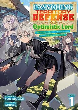 portada Easygoing Territory Defense by the Optimistic Lord: Production Magic Turns a Nameless Village Into the Strongest Fortified City (Light Novel) Vol. 1 (en Inglés)