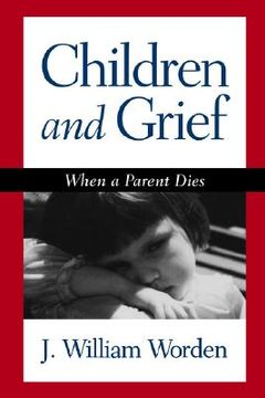 portada children and grief: when a parent dies (en Inglés)