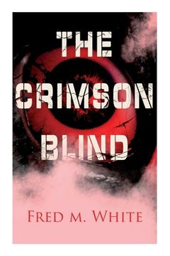 portada The Crimson Blind: Crime Thriller (en Inglés)
