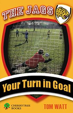 portada Your Turn in Goal (The Jags) (in English)