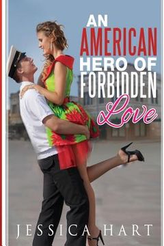 portada An American Hero of Forbidden Love (en Inglés)