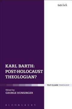 portada Karl Barth: Post-Holocaust Theologian? (en Inglés)