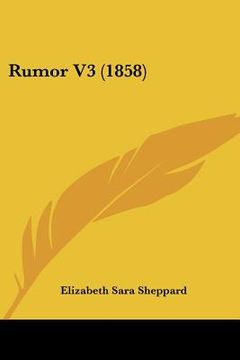 portada rumor v3 (1858) (en Inglés)