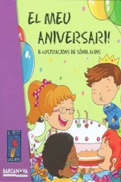 portada El Meu Aniversari! (Llibres Infantils I Juvenils - El Petit Univers) (en Catalá)