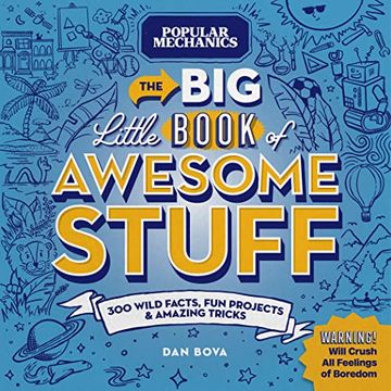 portada Popular Mechanics the big Little Book of Awesome Stuff: 300 Wild Facts, fun Projects & Amazing Tricks (en Inglés)