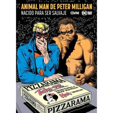 portada Animal man de Peter Milligan Nacido Para ser Salvaje
