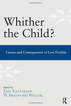 portada Whither the Child?: Causes and Consequences of Low Fertility (in English)