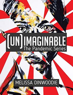 portada (Un)Imaginable: The Pandemic Series (en Inglés)
