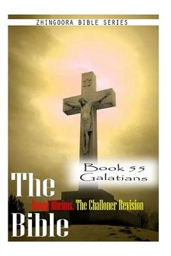 portada The Bible Douay-Rheims, the Challoner Revision- Book 55 Galatians (en Inglés)