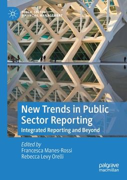 portada New Trends in Public Sector Reporting: Integrated Reporting and Beyond (in English)
