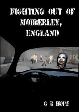 portada fighting out of mobberley, england (en Inglés)