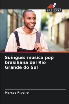 portada Suingue: musica pop brasiliana del Rio Grande do Sul (en Italiano)