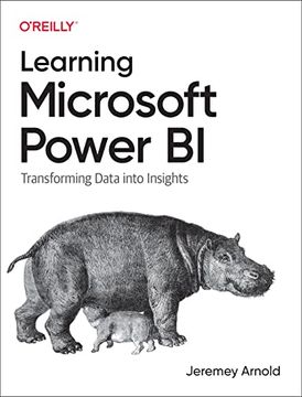 portada Learning Microsoft Power bi: Transforming Data Into Insights Paperback 