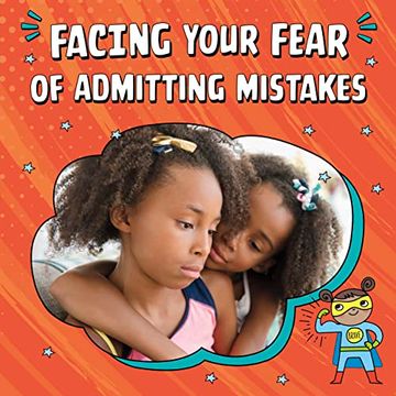 portada Facing Your Fear of Admitting Mistakes (en Inglés)