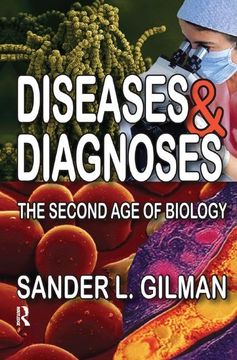 portada Diseases and Diagnoses: The Second Age of Biology