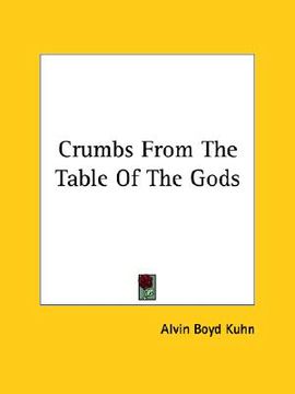 portada crumbs from the table of the gods (en Inglés)