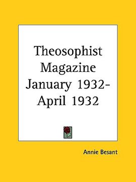 portada theosophist magazine january 1932-april 1932 (en Inglés)