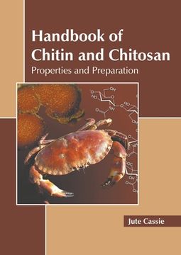 portada Handbook of Chitin and Chitosan: Properties and Preparation (en Inglés)