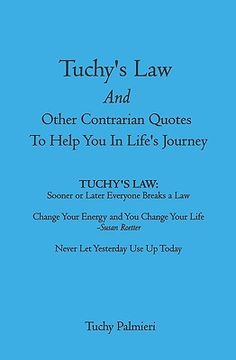 portada tuchy's law and other contrarian quotes to help you in life's journey (en Inglés)