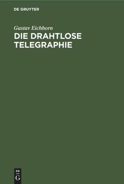 portada Die Drahtlose Telegraphie (in German)