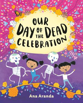 portada Our day of the Dead Celebration (en Inglés)