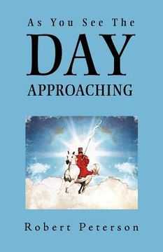 portada as you see the day approaching