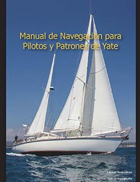 portada Manual de Pilotos y Patrones de Yate: Aprendiendo Navegación Costera (in Spanish)