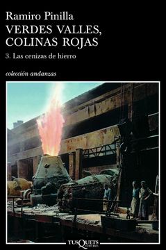 portada Verdes valles, colinas rojas : las cenizas del hierro (in Spanish)