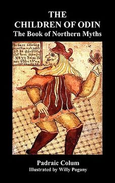 portada the children of odin the book of northern myths (illustrated edition) (en Inglés)