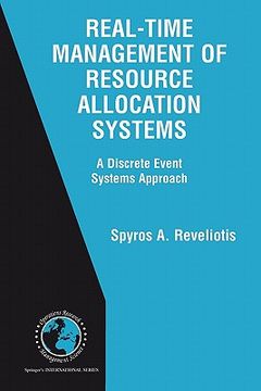 portada real-time management of resource allocation systems: a discrete event systems approach (in English)