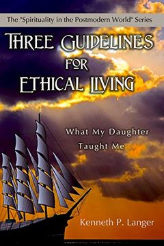 portada Three Guidelines for Ethical Living