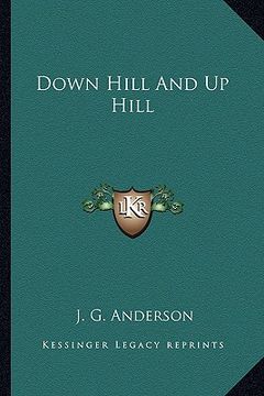 portada down hill and up hill (en Inglés)